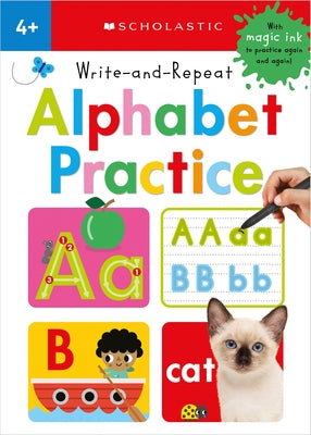 Write-And-Repeat Alphabet Practice by Scholastic