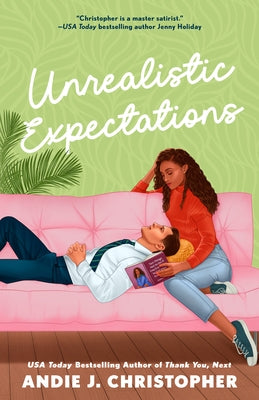 Unrealistic Expectations by Christopher, Andie J.