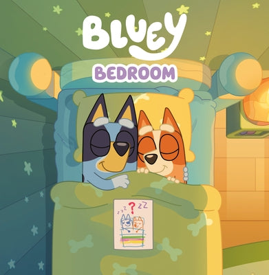 Bluey: Bedroom by Penguin Young Readers Licenses