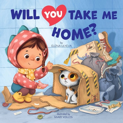 Will You Take Me Home? by Clever Publishing