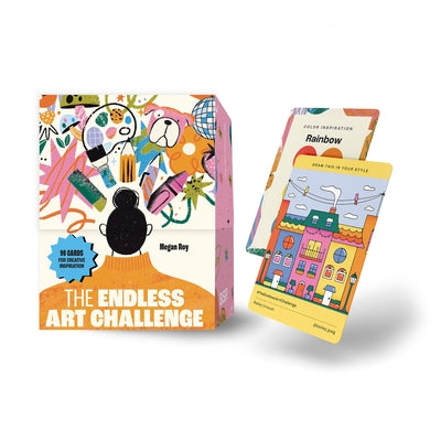 The Endless Art Challenge Card Deck: 90 Creativity Prompt Cards (Overall 25,000 Combinations!) for Never-Ending Art Inspiration (Gift for Creatives) by Roy, Megan