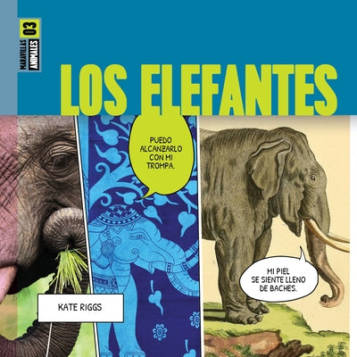 Los Elefantes by Riggs, Kate