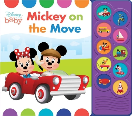 Disney Baby: Mickey on the Move Sound Book [With Battery] by Pi Kids