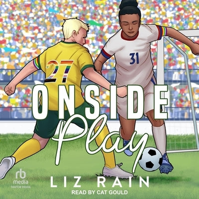 Onside Play by Rain, Liz
