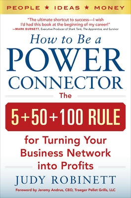 How to Be a Power Connector (Pb) by Robinett, Judy