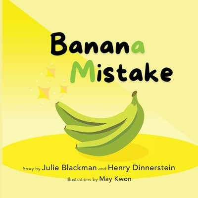 Banana Mistake by Blackman, Julie