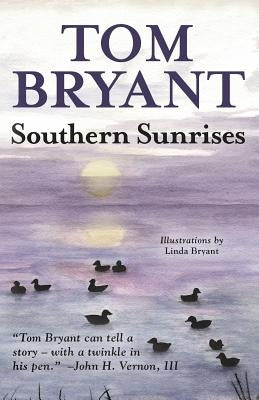 Southern Sunrises by Bryant, Tom