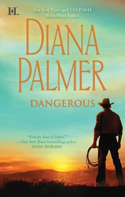 Dangerous by Palmer, Diana