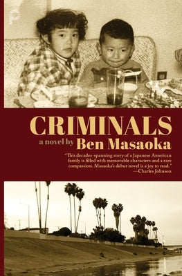 Criminals by Masaoka, Ben