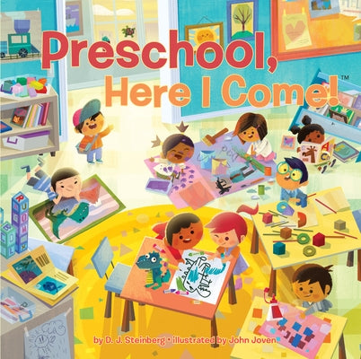 Preschool, Here I Come! by Steinberg, D. J.