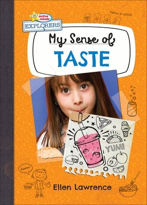 My Sense of Taste by Lawrence, Ellen