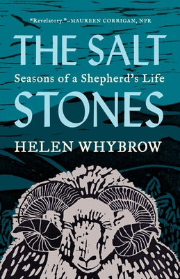 The Salt Stones: Seasons of a Shepherd's Life by Whybrow, Helen
