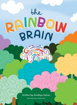 The Rainbow Brain by Menon, Sandhya