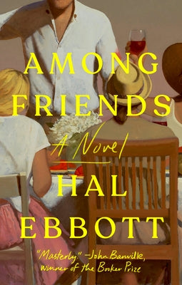 Among Friends by Ebbott, Hal