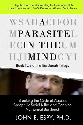 A Parasite in the Mind by Espy, John E.