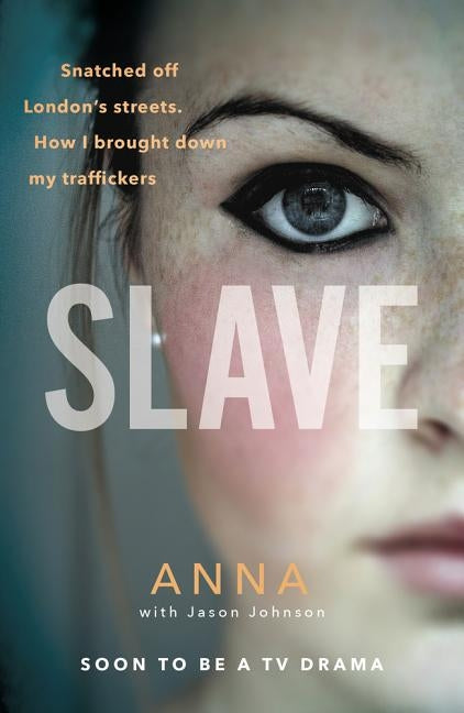 Slave by Anna