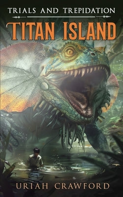 Titan Island by Crawford, Uriah