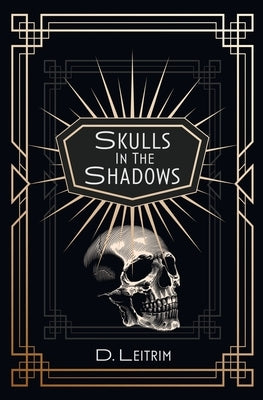 Skulls In The Shadows by Mulreany