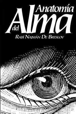 Anatomia del Alma by de Breslov, Rebe NajmÃ¡n