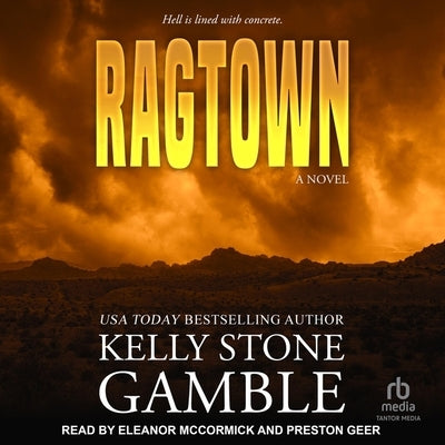 Ragtown by Gamble, Kelly Stone