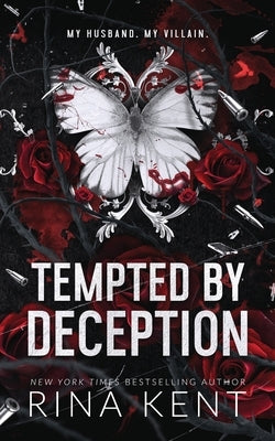 Tempted by Deception: Special Edition Print by Kent, Rina
