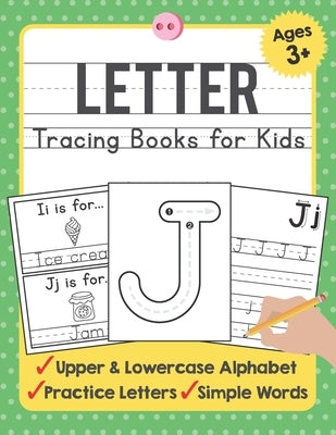 Letter Tracing Books for Kids Ages 3-5: A Beginning Letter Tracing Book for Toddlers (A-Z) With Activity Book for Kids by Tuebaah