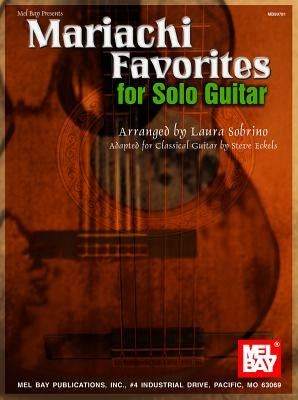 Mariachi Favorites for Solo Guitar by Sobrino, Laura