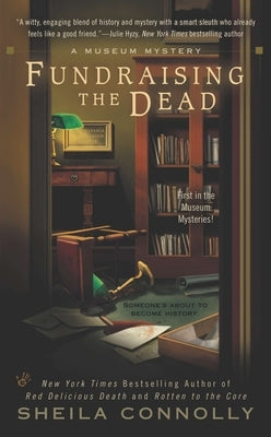 Fundraising the Dead by Connolly, Sheila