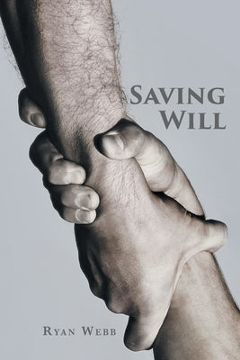 Saving Will by Webb, Ryan