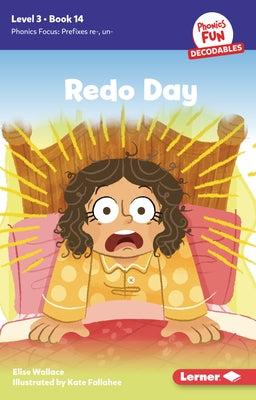 Redo Day: Book 14 by Wallace, Elise