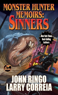 Monster Hunter Memoirs: Sinners by Correia, Larry