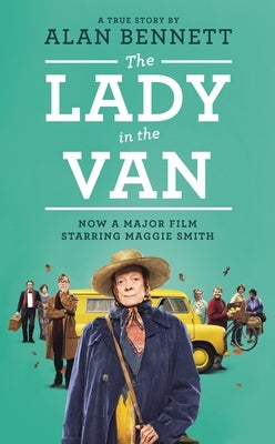 Lady in the Van by Bennett, Alan