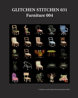 Glitchen Stitchen 031 Furniture 004 by Wetdryvac