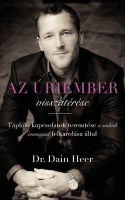 Az úriember visszatérése (Hungarian) by Heer, Dain