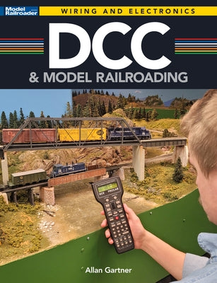 DCC and Model Railroading by Gartner, Allan