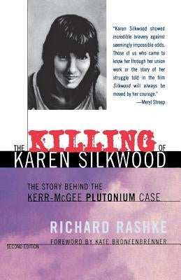 The Killing of Karen Silkwood by Rashke, Richard