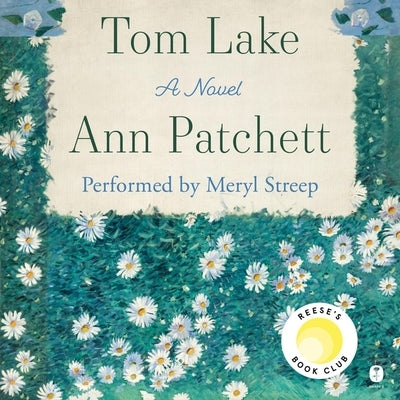 Tom Lake by Patchett, Ann