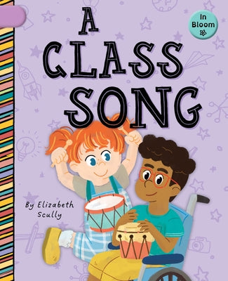 A Class Song by Scully, Elizabeth