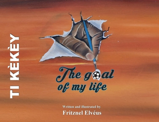 The Goal of My Life (Ti Kekey) by Elveus, Fritznel