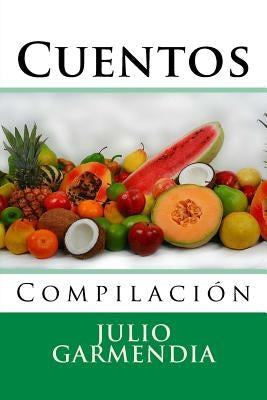 Cuentos: Compilacion by Hernandez B., Martin