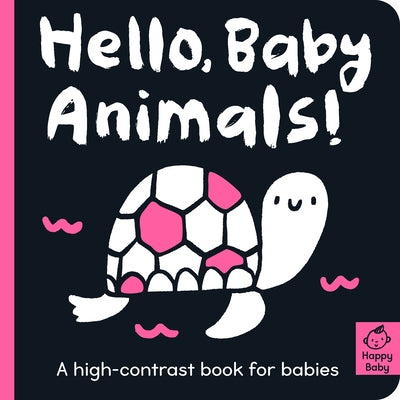 Hello Baby Animals!: A High-Contrast Book for Babies by Hepworth, Amelia