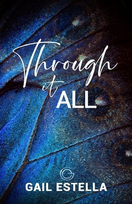 Through It All by Estella, Gail