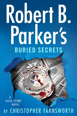 Robert B. Parker's Buried Secrets by Farnsworth, Christopher