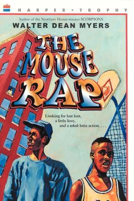 The Mouse Rap by Myers, Walter Dean