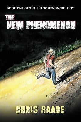 The New Phenomenon by Raabe, Chris