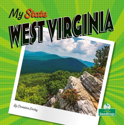 West Virginia by Earley, Christina