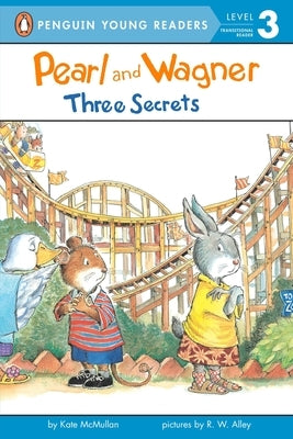 Pearl and Wagner: Three Secrets by McMullan, Kate