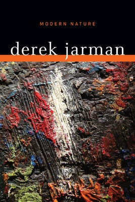 Modern Nature by Jarman, Derek