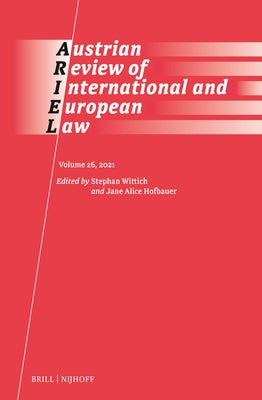 Austrian Review of International and European Law (2021) by Wittich, Stephan