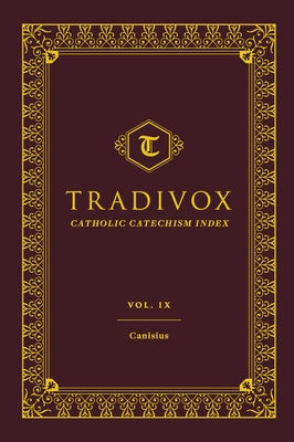 Tradivox Vol 9: Canisius by Sophia Institute Press